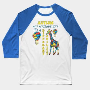 Autism Awareness Month Not A Disability It's A Different Ability Baseball T-Shirt